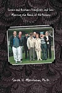 Sisters and Brothers/Daughters and Sons (Paperback)