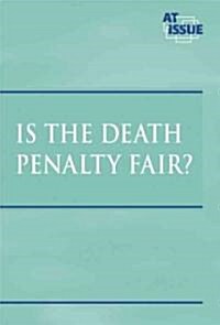 Is the Death Penalty Fair? (Library)