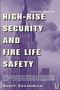 High-Rise Security and Fire Life Safety (Hardcover, 2nd)