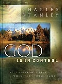 God Is in Control: My Unshakable Peace When the Storm Comes (Hardcover)