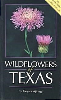 Wildflowers of Texas (Paperback, Revised)