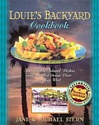 The Louies Backyard Cookbook (Hardcover)