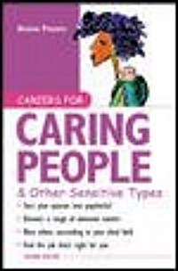 Careers for Caring People & Other Sensitive Types (Paperback, 2nd, Subsequent)