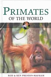Primates of the World (Hardcover)