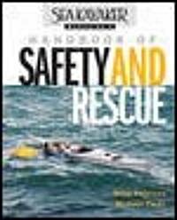 Sea Kayaker Magazines Handbook of Safety and Rescue (Paperback)