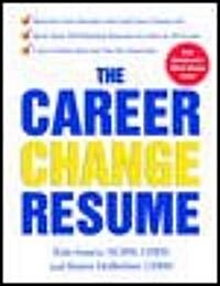 The Career Change Resume (Paperback)