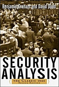 Security Analysis: The Classic 1940 Edition (Hardcover, 2)
