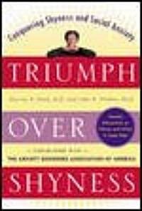 Triumph over Shyness (Paperback)