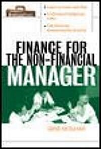 Finance for Non-Financial Managers (Paperback)