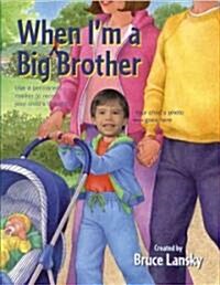 When Im a Big Brother (Board Books)