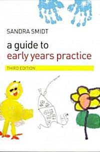 A Guide to Early Years Practice (Paperback, 3 ed)