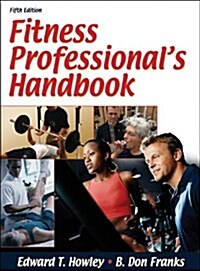 Fitness Professionals Handbook (Hardcover, 5th)