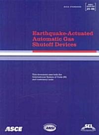 Earthquake-Actuated Automatic Gas Shutoff Devices (Paperback)