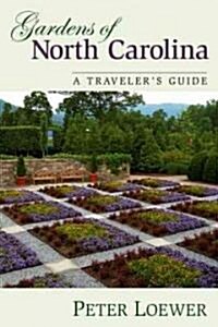 Gardens of North Carolina (Paperback)