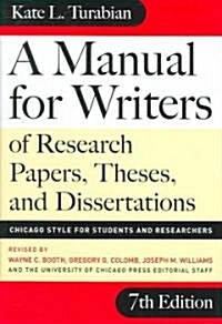 A Manual for Writers of Research Papers, Theses, and Dissertations (Hardcover, 7th)