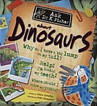 [중고] Ask Dr. K. Fisher About Dinosaurs (Hardcover)