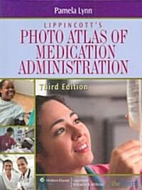 [중고] Lippincott‘s Photo Atlas of Medication Administration (Paperback, 3rd)