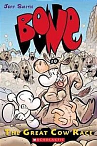 Bone 2: The Great Cow Race (Prebound, Turtleback Scho)