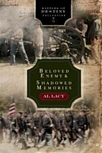 Beloved Enemy / Shadowed Memories (Hardcover)