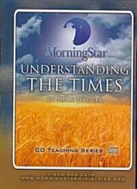 Understanding the Times (Audio CD, Abridged)