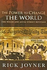 The Power to Change the World (Paperback)