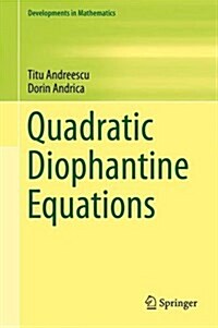 Quadratic Diophantine Equations (Hardcover, 2015)