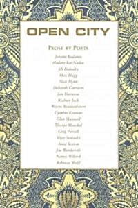 Open City #23: Prose by Poets (Paperback)