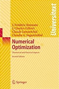 Numerical Optimization: Theoretical and Practical Aspects (Paperback, 2, 2006)