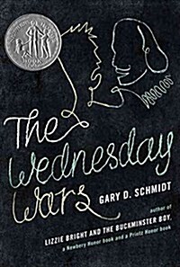 The Wednesday Wars: A Newbery Honor Award Winner (Hardcover)