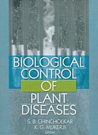 Biological Control of Plant Diseases (Paperback)