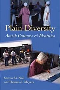 Plain Diversity: Amish Cultures and Identities (Hardcover)