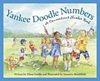 Yankee Doodle Numbers: A Connecticut Number Book (Hardcover)