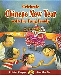 Celebrate Chinese New Year with the Fong Family (Paperback)