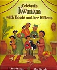 Celebrate Kwanzaa With Boots and Her Kittens (Paperback)