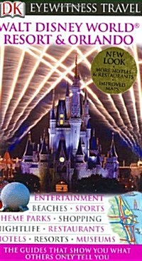 Eyewitness Travel Walt Disney World Restort & Orlando (Paperback, Revised, Updated)