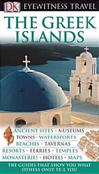Eyewitness Travel The Greek Islands (Paperback, Revised, Updated)