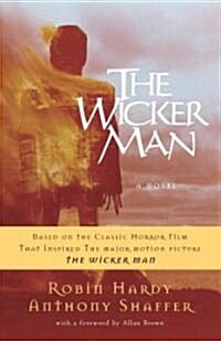 The Wicker Man: The Wicker Man: A Novel (Paperback)