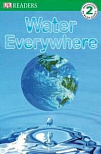 DK Readers L2: Water Everywhere (Paperback)