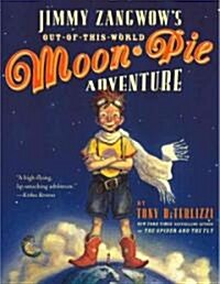 [중고] Jimmy Zangwows Out-Of-This-World Moon-Pie Adventure (Paperback, Reprint)