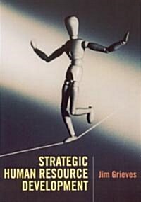 Strategic Human Resource Development (Paperback)