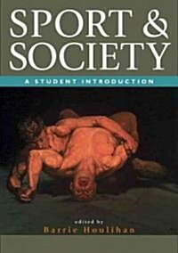 Sport and Society: A Student Introduction (Hardcover)