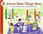 Forces Make Things Move (Paperback)
