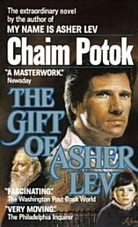 The Gift of Asher Lev (Paperback, Reprint)