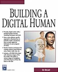 Building a Digital Human [With CDROM] (Paperback)