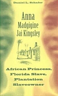 Anna Madgigine Jai Kingsley (Hardcover)
