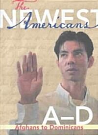 The Newest Americans [5 Volumes] (Hardcover)