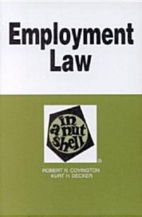 Employment Law in a Nut Shell Nutshell (Paperback, 2nd)