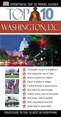 Dk Eyewitness Top 10 Travel Guides Washington, D.C. (Paperback)