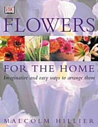 Flowers for the Home (Hardcover)