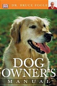 Dog Owners Manual (Paperback)